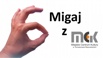 Migaj z MCK-iem